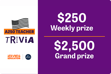 Featured: Play A250 Teacher Trivia. Win Money!